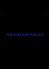 The Eyes and the Ice.jpg